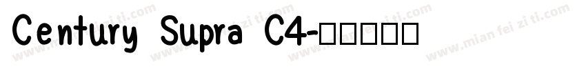 Century Supra C4字体转换